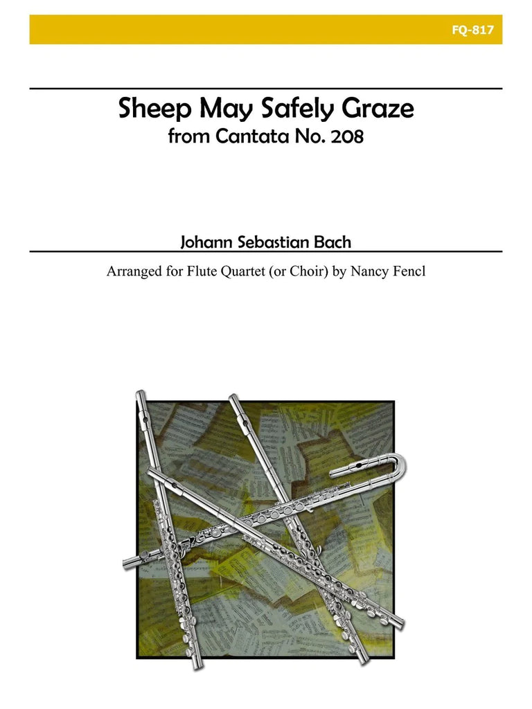 Sheep May Safely Graze (Flute Quartet)
