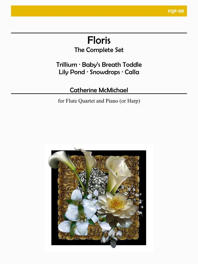 Floris, the Complete Set (Flute Quartet and Piano/or Harp)