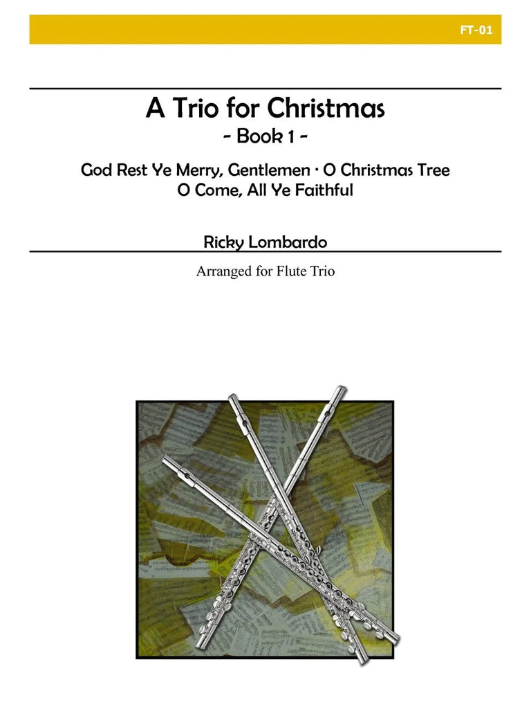 A Trio for Christmas Book 1 (Three Flutes)