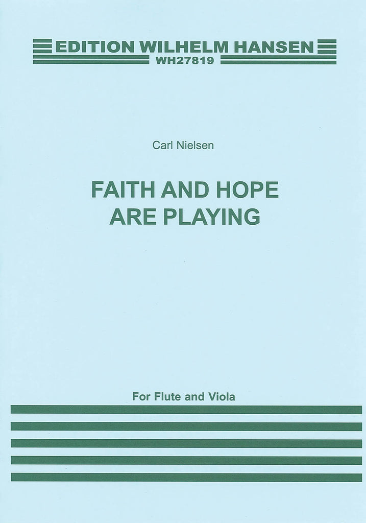 Faith and Hope Are Playing (Flute, Viola)
