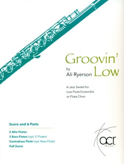 Groovin' Low (Flute Choir)