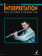 Interpretation for Flute - How to Shape a Melodic Line