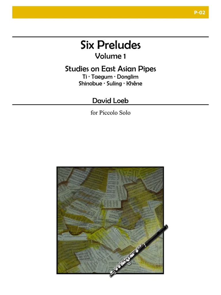 Six Preludes, Vol. 1 (Piccolo Alone)