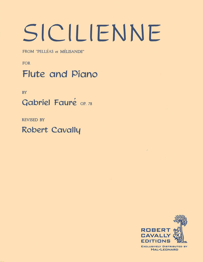 Sicilienne, Op. 78 from “Pelleas et Melisande” (Flute and Piano)