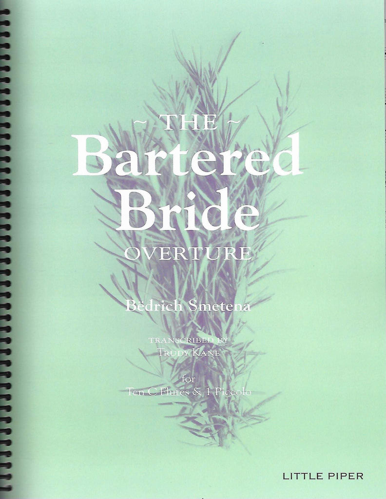 Bartered Bride Overture (Flute Choir)