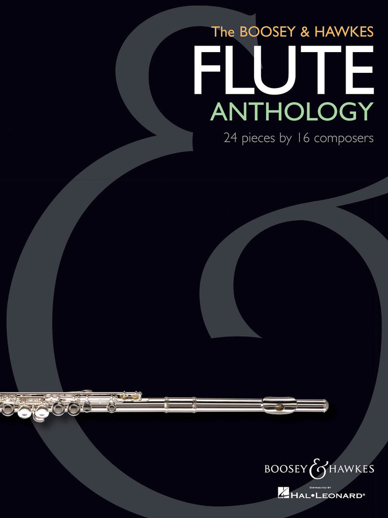 The Boosey & Hawkes Flute Anthology - 24 Pieces by 16 Composers (Flute and Piano)