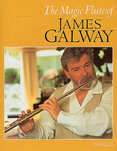 The Magic Flute of James Galway (Flute and Piano)