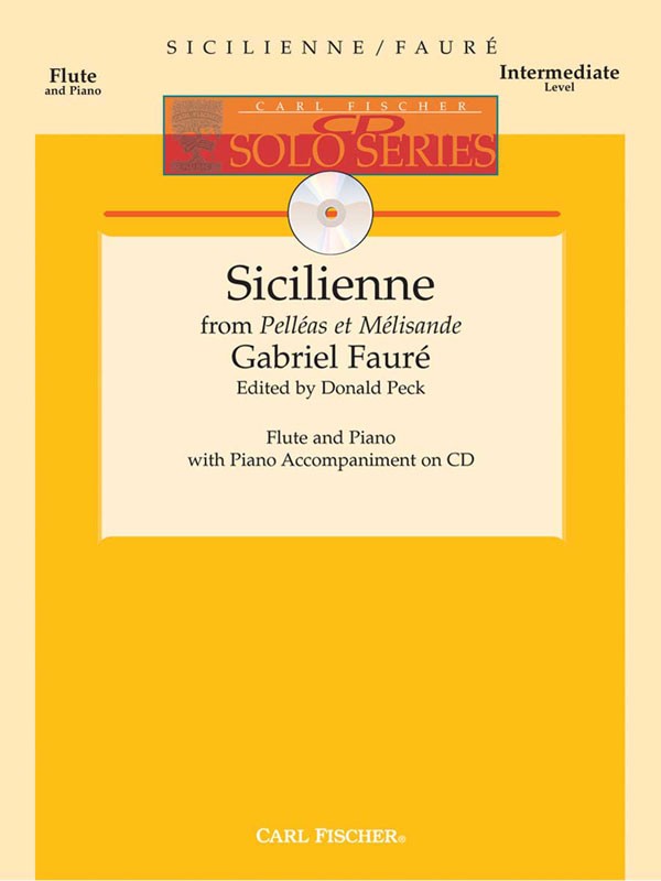 Sicilienne, Op. 78 from “Pelleas et Melisande” (Flute and Piano with CD)