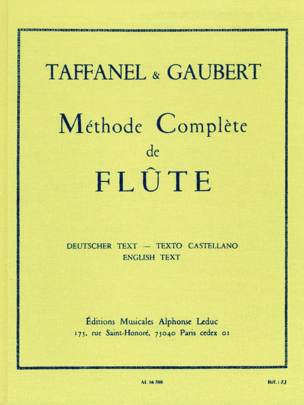 Paul Taffanel Et Philippe Gaubert - Méthode Complète De Flûte (2 volumes combined)
