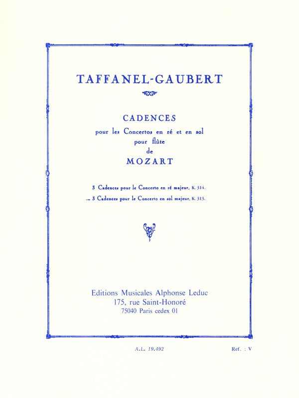 Paul Taffanel and Philippe Gaubert: 3 Cadences for Mozart's Flute Concerto in G major