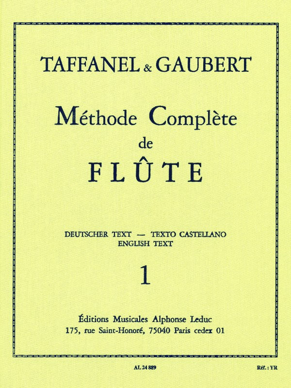 Paul Taffanel Et Philippe Gaubert - Méthode Complète De Flûte, Vol. 1