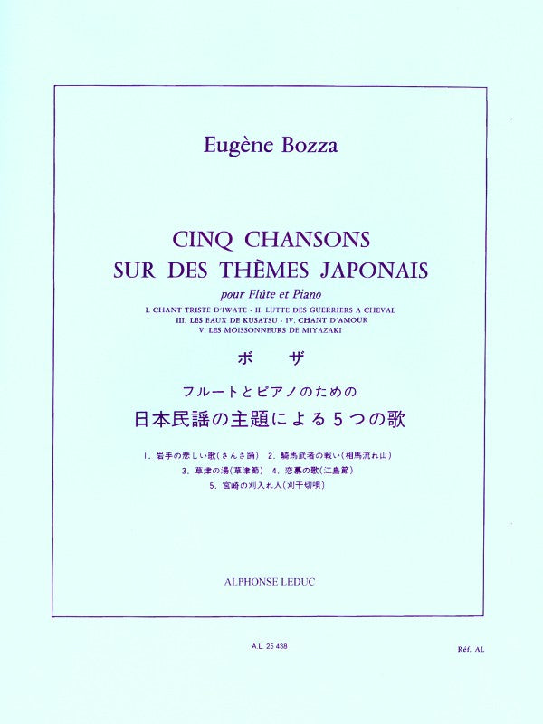Cinq Chansons Sur Des Thèmes Japonais (Flute and Piano)