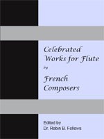 Celebrated Works for Flute By French Composers