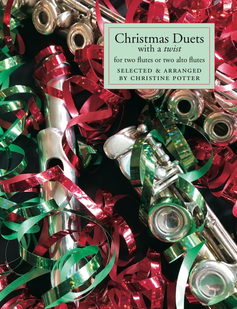 Christmas Duets with a twist (Two Flutes)