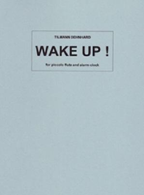 Wake up! (Piccolo and alarm clock)