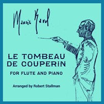 Le Tombeau de Couperin (Flute and Piano)