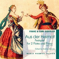 Aus der Heimat-Festspiel, Opus 39a (2 Flutes)