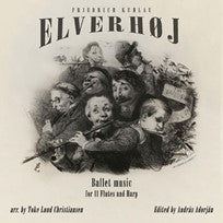 Ballet Music from Elverhøj (Flute Choir)