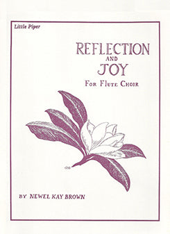 Reflection and Joy (Flute Choir)