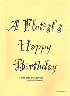 A Flutist's Happy Birthday (Flute Choir)
