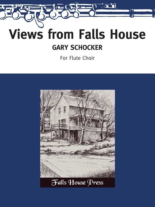 Views from Falls House (Flute Choir)