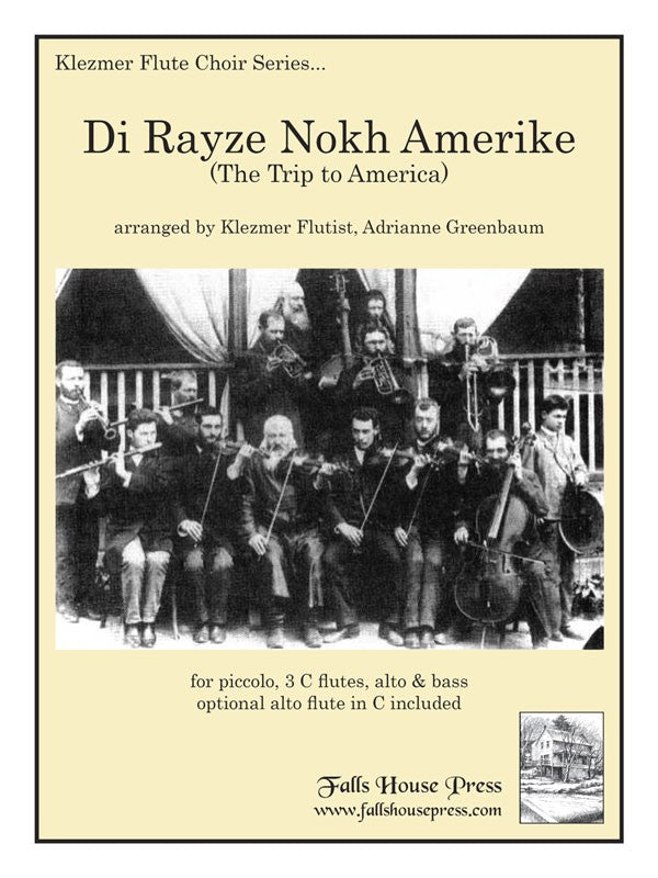 Di Rayze Nokh Amerike (Flute Choir)