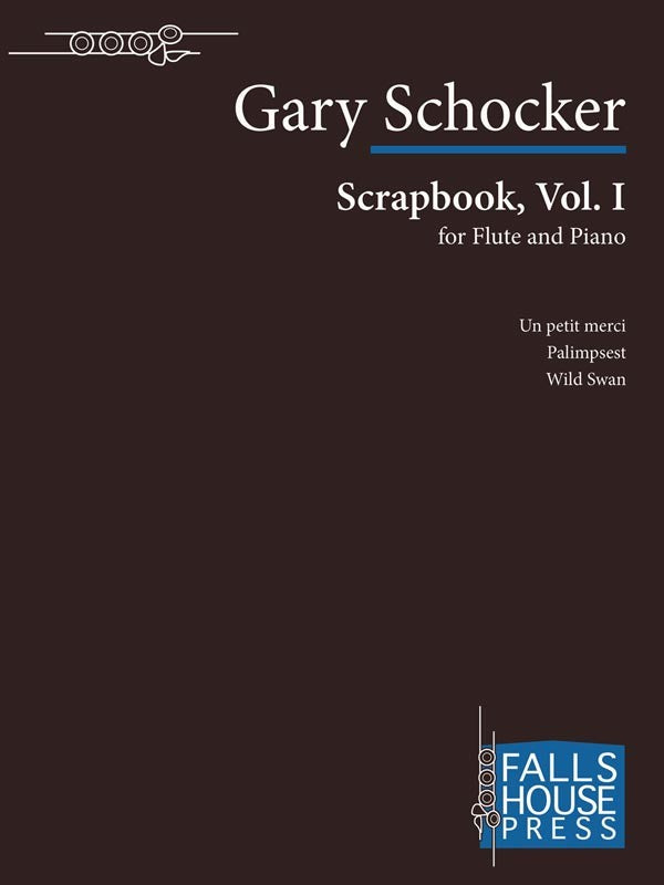 Scrapbook, Volume I (Flute and Piano)