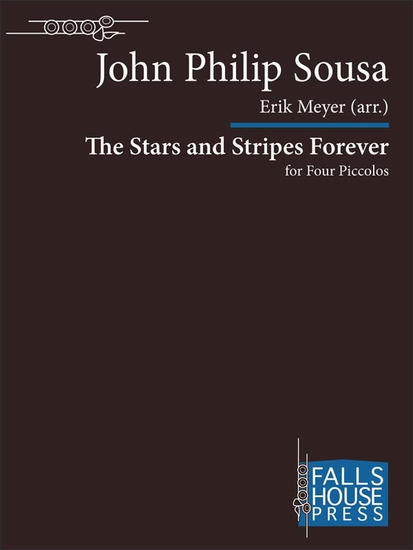The Stars and Stripes Forever (Four Piccolos)