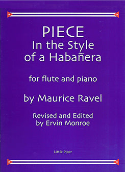 Piece in the Habanera Style (Flute and Piano)