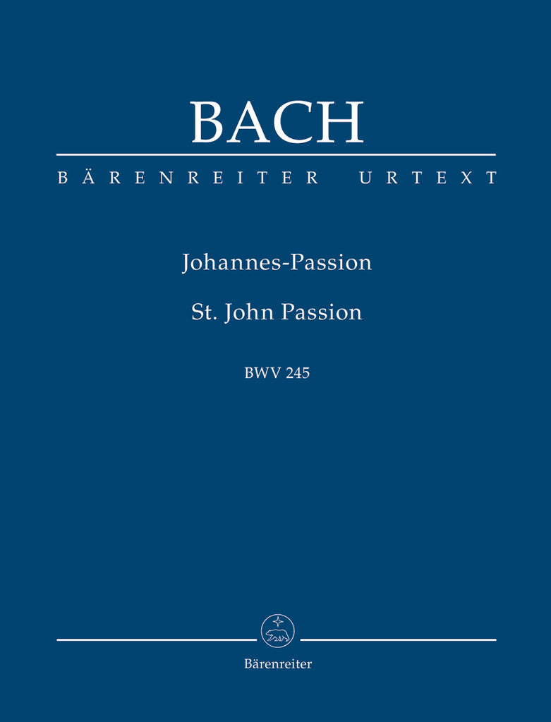 St. John Passion, BWV 245 (Orchestral Score)