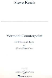 Vermont Counterpoint (Full Score and Performance Part) (Flute Alone)