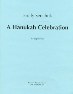 A Hanukkah Celebration (Flute Choir)