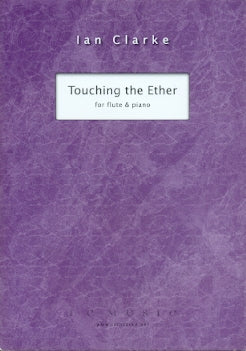 Touching the Ether (Flute and Piano)