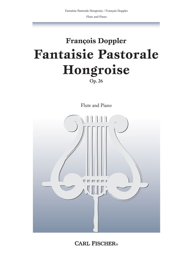 Fantaisie Pastorale Hongroise, Op. 26 (Flute and Piano)
