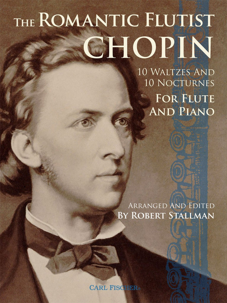 The Romantic Flutist Chopin (Flute and Piano)