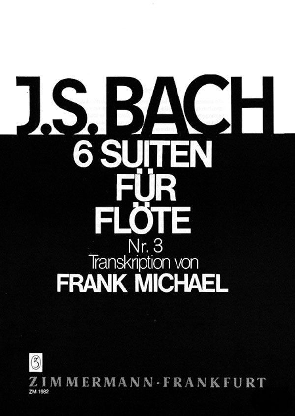 Six Suites, Volume 3 - BWV 1009 Suite in C Major (Flute Alone)