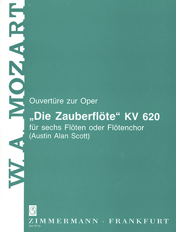Overture to the Opera ”The Magic Flute“ KV 620, KV 620
